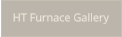 HT Furnace Gallery