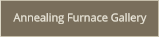 Annealing Furnace Gallery